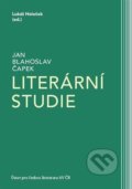 Kniha: Literární studie (Jan Blahoslav Čapek a Lukáš Holeček). Ústav pro českou literaturu AV ČR, 2022 Kniha: Literární studie (Jan Blahoslav Čapek a Lukáš Holeček). Ústav pro českou literaturu AV ČR, 2022