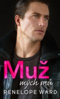 Kniha: Muž mých snů (Penelope Ward), 2022 Kniha: Muž mých snů (Penelope Ward), 2022