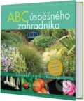Kniha: ABC úspěšného zahradníka (Reader´s Digest Výběr). Reader´s Digest Výběr, 2012 Kniha: ABC úspěšného zahradníka (Reader´s Digest Výběr). Reader´s Digest Výběr, 2012