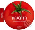 Rajčata - 50 snadných receptů, Naše vojsko CZ, 2012