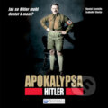 Apokalypsa Hitler - sabelle Clarkeová, Daniel Costelle, Svojtka&Co., 2012