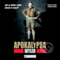 Kniha: Apokalypsa Hitler (Daniel Costelle a sabelle Clarkeová). Svojtka&Co., 2012 Kniha: Apokalypsa Hitler (Daniel Costelle a sabelle Clarkeová). Svojtka&Co., 2012