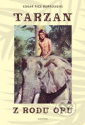 Tarzan z rodu Opů - Edgar Rice Burroughs, Albatros CZ, 2012