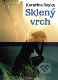 E-kniha: Sklený vrch (Katarína Soyka), 2011 E-kniha: Sklený vrch (Katarína Soyka), 2011