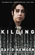 Kniha: The Killing (David Hewson). Pan Macmillan, 2012 Kniha: The Killing (David Hewson). Pan Macmillan, 2012