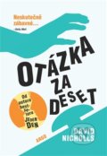 Kniha: Otázka za deset (David Nicholls), 2012 Kniha: Otázka za deset (David Nicholls), 2012