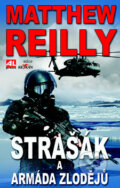 Kniha: Strašák a armáda zlodějů (Matthew Reilly). Alpress, 2012 Kniha: Strašák a armáda zlodějů (Matthew Reilly). Alpress, 2012