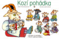 Kniha: Kozí pohádka (Věra Provazníková). Albatros CZ, 2012 Kniha: Kozí pohádka (Věra Provazníková). Albatros CZ, 2012