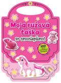 Kniha: Moja ružová taška (Svojtka&Co.). Svojtka&Co., 2012 Kniha: Moja ružová taška (Svojtka&Co.). Svojtka&Co., 2012
