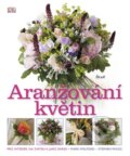 Kniha: Aranžování květin (Mark Welford a Stephen Wicks). Ikar CZ, 2012 Kniha: Aranžování květin (Mark Welford a Stephen Wicks). Ikar CZ, 2012
