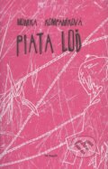 Kniha: Piata loď (Monika Kompaníková), 2012 Kniha: Piata loď (Monika Kompaníková), 2012