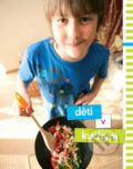 Kniha: Děti v kuchyni (Helena Kramárová a Zlatica Kramárová). Direct Press, 2012 Kniha: Děti v kuchyni (Helena Kramárová a Zlatica Kramárová). Direct Press, 2012