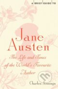 Kniha: A Brief Guide to Jane Austen (Charles Jennings). Constable, 2012 Kniha: A Brief Guide to Jane Austen (Charles Jennings). Constable, 2012