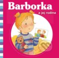 Kniha: Barborka a jej rodina (Aline de Pétigny). Fortuna Libri, 2012 Kniha: Barborka a jej rodina (Aline de Pétigny). Fortuna Libri, 2012