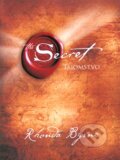 Kniha: Tajomstvo (Rhonda Byrne). Ikar, 2012 Kniha: Tajomstvo (Rhonda Byrne). Ikar, 2012