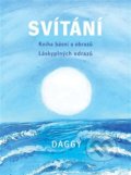 Kniha: Svítání (Daggy). Nakladatelství Dar, 2022 Kniha: Svítání (Daggy). Nakladatelství Dar, 2022