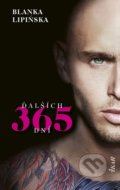 Kniha: Ďalších 365 dní (slovenský jazyk) (Blanka Lipińska), 2022 Kniha: Ďalších 365 dní (slovenský jazyk) (Blanka Lipińska), 2022