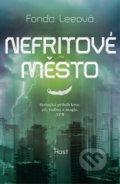 Kniha: Nefritové město (Fonda Lee), 2022 Kniha: Nefritové město (Fonda Lee), 2022