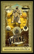 Kniha: Milionář na cestách (Jules Verne). Edice knihy Omega, 2022 Kniha: Milionář na cestách (Jules Verne). Edice knihy Omega, 2022