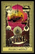 Kniha: Plující město (Jules Verne). Edice knihy Omega, 2022 Kniha: Plující město (Jules Verne). Edice knihy Omega, 2022