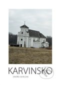 Kniha: Karvinsko (Ondřej Durczak). Fotod, 2022 Kniha: Karvinsko (Ondřej Durczak). Fotod, 2022