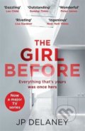 Kniha: The Girl Before (JP Delaney). Quercus, 2021 Kniha: The Girl Before (JP Delaney). Quercus, 2021