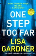 Kniha: One Step Too Far (Lisa Gardner). Cornerstone, 2022 Kniha: One Step Too Far (Lisa Gardner). Cornerstone, 2022