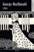Kniha: Lilith (George MacDonald). Carcosa, 2022 Kniha: Lilith (George MacDonald). Carcosa, 2022