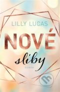Kniha: Nové sliby (Lilly Lucas), 2022 Kniha: Nové sliby (Lilly Lucas), 2022