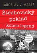 Štěchovický poklad  konec legend - Jaroslav V. Mareš, Universum, 2022