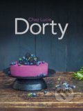 Kniha: Dorty Chez Lucie (Lucie Dvořáková). CPRESS, 2022 Kniha: Dorty Chez Lucie (Lucie Dvořáková). CPRESS, 2022