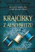 E-kniha: Krajčírky z Auschwitzu (Lucy Adlington), 2021 E-kniha: Krajčírky z Auschwitzu (Lucy Adlington), 2021