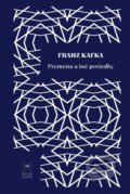 Kniha: Premena a iné poviedky (Franz Kafka). Lindeni, 2023 Kniha: Premena a iné poviedky (Franz Kafka). Lindeni, 2023