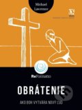 Kniha: Obrátenie (Michael Lawrence). Porta Libri, 2022 Kniha: Obrátenie (Michael Lawrence). Porta Libri, 2022