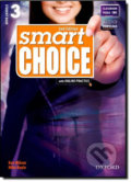 Kniha: Smart Choice 3: Student´s Book + Digital Practice Pack (2nd) (Ken Wilson). Oxford University Press, 2011 Kniha: Smart Choice 3: Student´s Book + Digital Practice Pack (2nd) (Ken Wilson). Oxford University Press, 2011