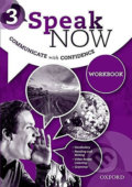Kniha: Speak Now 3: Workbook (Jack C. Richards). Oxford University Press, 2013 Kniha: Speak Now 3: Workbook (Jack C. Richards). Oxford University Press, 2013