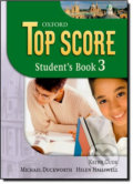Kniha: Top Score 3: Student´s Book (Kathy Gude). Oxford University Press, 2007 Kniha: Top Score 3: Student´s Book (Kathy Gude). Oxford University Press, 2007