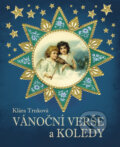 Kniha: Vánoční verše a koledy (Studio Trnka). Studio Trnka, 2012 Kniha: Vánoční verše a koledy (Studio Trnka). Studio Trnka, 2012