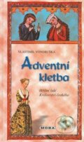 Kniha: Adventní kletba (Vlastimil Vondruška). Moba, 2014 Kniha: Adventní kletba (Vlastimil Vondruška). Moba, 2014