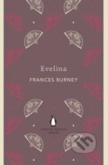 Kniha: Evelina (Frances Burney). Penguin Books, 2012 Kniha: Evelina (Frances Burney). Penguin Books, 2012