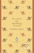 Kniha: Far From the Madding Crowd (Thomas Hardy). Penguin Books, 2012 Kniha: Far From the Madding Crowd (Thomas Hardy). Penguin Books, 2012