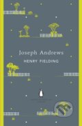 Kniha: Joseph Andrews (Henry Fielding). Penguin Books, 2012 Kniha: Joseph Andrews (Henry Fielding). Penguin Books, 2012