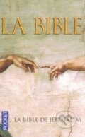 Kniha: La Bible (Pocket Books). Pocket Books, 2007 Kniha: La Bible (Pocket Books). Pocket Books, 2007