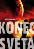 Kniha: Konec světa (Jitka Lenková). XYZ, 2012 Kniha: Konec světa (Jitka Lenková). XYZ, 2012