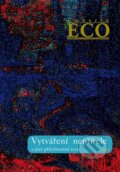Kniha: Vytváření nepřítele (Umberto Eco), 2013 Kniha: Vytváření nepřítele (Umberto Eco), 2013
