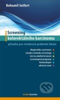 Kniha: Screening kolorektálního karcinomu (Bohumil Seifert). Maxdorf, 2012 Kniha: Screening kolorektálního karcinomu (Bohumil Seifert). Maxdorf, 2012