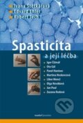 Kniha: Spasticita a její léčba (Edvard Ehler, Ivana Štětkářová a Robert Jech). Maxdorf, 2012 Kniha: Spasticita a její léčba (Edvard Ehler, Ivana Štětkářová a Robert Jech). Maxdorf, 2012