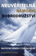 Kniha: Neuvěřitelná námořní dobrodružství (Dick Durham), 2012 Kniha: Neuvěřitelná námořní dobrodružství (Dick Durham), 2012