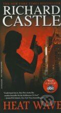 Kniha: Heat Wave (Richard Castle). Hyperion, 2011 Kniha: Heat Wave (Richard Castle). Hyperion, 2011
