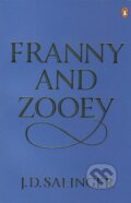 Kniha: Franny and Zooey (J.D. Salinger). Penguin Books, 2010 Kniha: Franny and Zooey (J.D. Salinger). Penguin Books, 2010